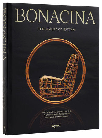 Book cover of "Bonacina: The Beauty of Rattan" by Rizzoli, showcasing a stunning rattan chair that epitomizes Italian design excellence, inspiring interior designers worldwide.