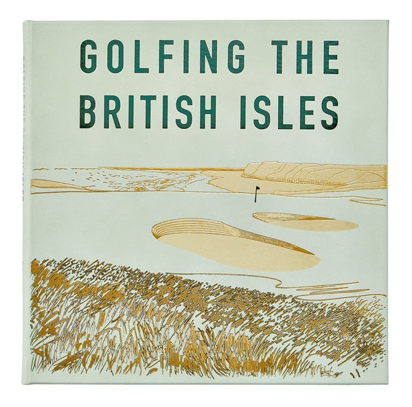 Golfing the British Isles