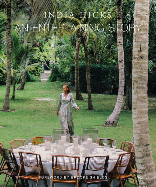 an entertaining story by india hicks